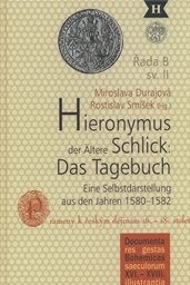 Hieronymus der &Auml;ltere Schlick: das Tagebuch