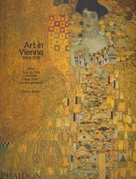 Art in Vienna 1898-1918