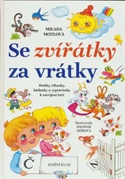 Se zvířátky za vrátky