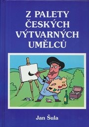 Z palety českých výtvarných umělců