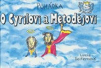 Pohádka o Cyrilovi a Metodějovi