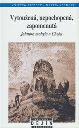 Vytoužená, nepochopená, zapomenutá Jahnova mohyla u Chebu