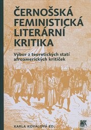 Černošsk&aacute; feministick&aacute; liter&aacute;rn&iacute; kritika