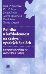 Politika a každodennost na českých vysokých školách