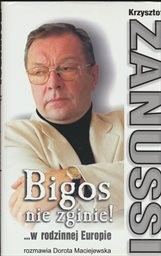 Bigos nie zginie!