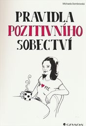Pravidla pozitivního sobectví