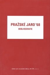 Pražsk&eacute; jaro '68