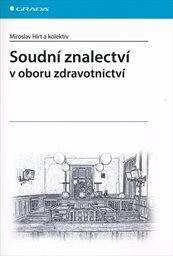 Soudní znalectví v oboru zdravotnictví