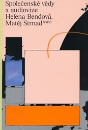 Společensk&eacute; vědy a audiovize