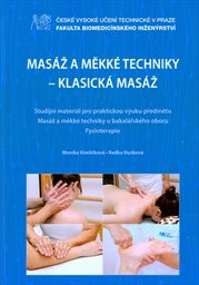 Masáž a měkké techniky - klasická masáž