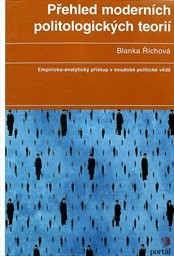 Přehled moderních politologických teorií