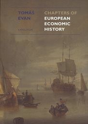 Chapters of European economic history