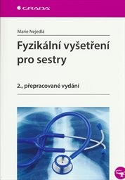 Fyzikální vyšetření pro sestry