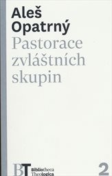 Pastorace zvláštních skupin