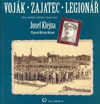 Voj&aacute;k, zajatec, legion&aacute;ř
