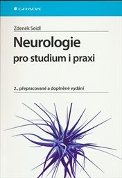 Neurologie pro studium i praxi