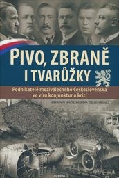 Pivo, zbraně i tvarůžky