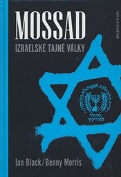 Mossad - izraelsk&eacute; tajn&eacute; v&aacute;lky