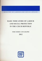 Basic indicators of labour and social protection in the Czech Republic