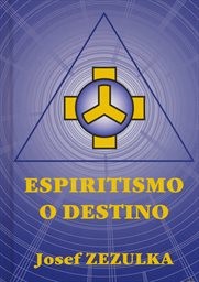 Espiritismo o destino