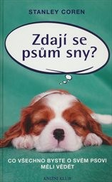 Zdají se psům sny?