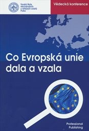 VIII. mezinárodní vědecká konference Den Evropy (Co Evropská unie dala a vzala)