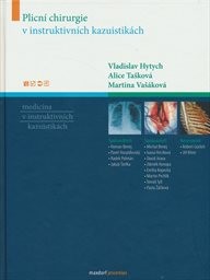 Plicn&iacute; chirurgie v instruktivn&iacute;ch kazuistik&aacute;ch
