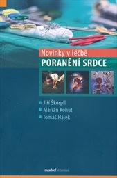 Novinky v l&eacute;čbě poraněn&iacute; srdce