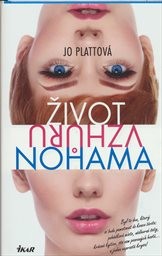 Život vzhůru nohama