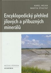 Encyklopedick&yacute; přehled j&iacute;lov&yacute;ch a př&iacute;buzn&yacute;ch miner&aacute;lů