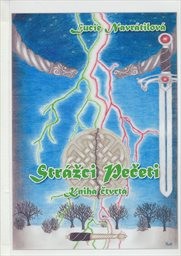 Strážci pečeti
                        (Kniha čtvrtá)
                    