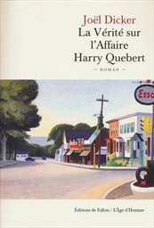 La v&eacute;rit&eacute; sur l'affaire Harry Quebert