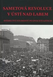 Sametov&aacute; revoluce v &Uacute;st&iacute; nad Labem