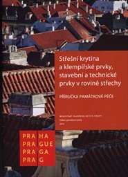 Střešní krytina a klempířské prvky, stavební a technické prvky v rovině střechy