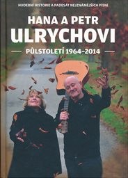 Hana a Petr Ulrychovi - půlstoletí