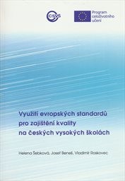 Využití evropských standardů pro zajištění kvality na českých vysokých školách