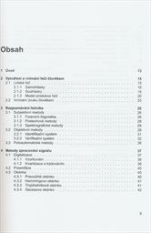 Automatick&eacute; metody rozpozn&aacute;v&aacute;n&iacute; řečn&iacute;ka ve forenzn&iacute; praxi