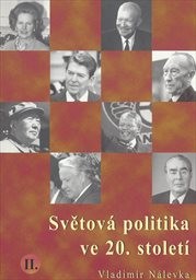 Světová politika ve 20. století
((II.))