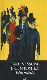 Uno, nessuno e centomila