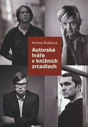 Autorské tváře v knižních zrcadlech