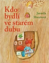 Kdo bydl&iacute; ve star&eacute;m dubu