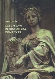 Czech law in historical contexts