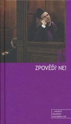 Zpověď? Ne!