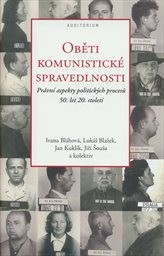 Oběti komunistické spravedlnosti