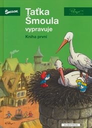 Taťka Šmoula vypravuje
                        (Kniha prvn&iacute;)
                    