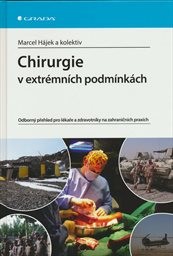 Chirurgie v extr&eacute;mn&iacute;ch podm&iacute;nk&aacute;ch