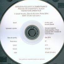 Integrita policistů a zaměstnanců Policie ČR v kontextu jejich hodnotové orientace