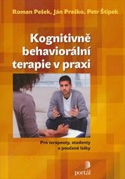 Kognitivně-behaviorální terapie v praxi