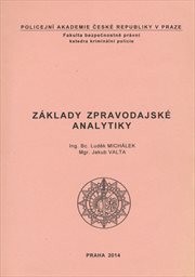 Z&aacute;klady zpravodajsk&eacute; analytiky