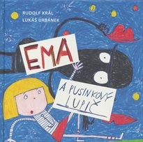 Ema a pusinkov&yacute; lupič